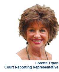 Loretta Tryon - Court Reporting Representative